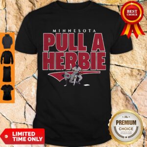 Awesome Kent Hrbek Minnesota Pull A Herbie Shirt