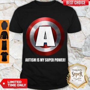 Top Official Autism Is My Superpower Avenger Shirt