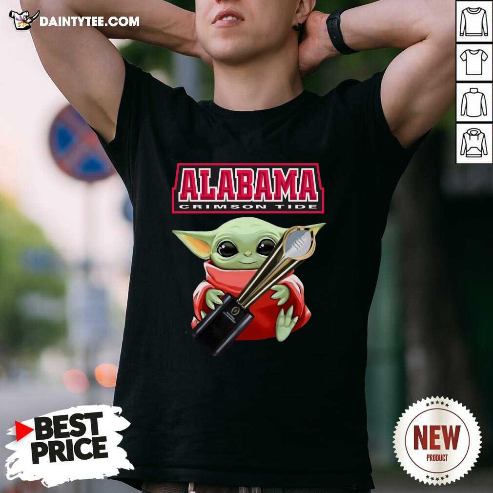 Awesome Baby Yoda Hug Cup Alabama Crimson Tide Shirt