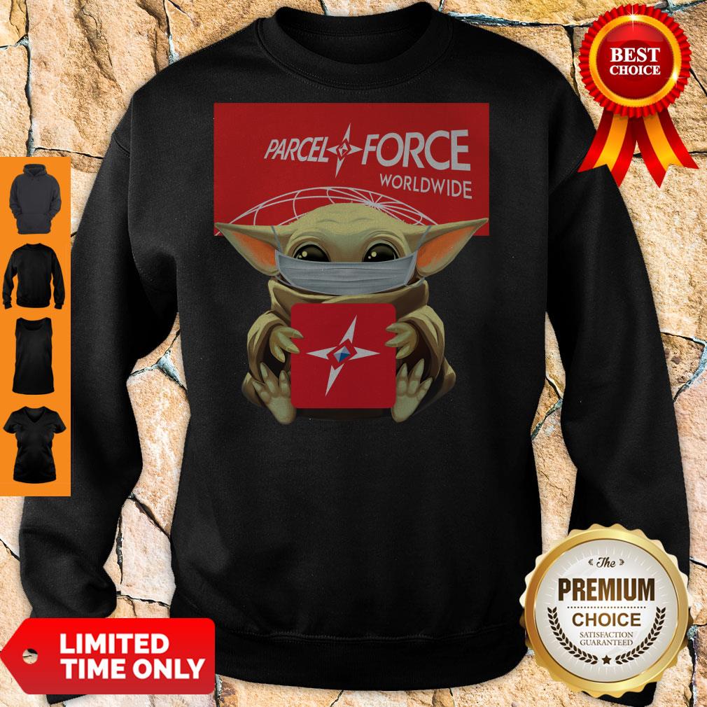 Awesome Baby Yoda Mask Hug Parcelforce Worldwide shirt