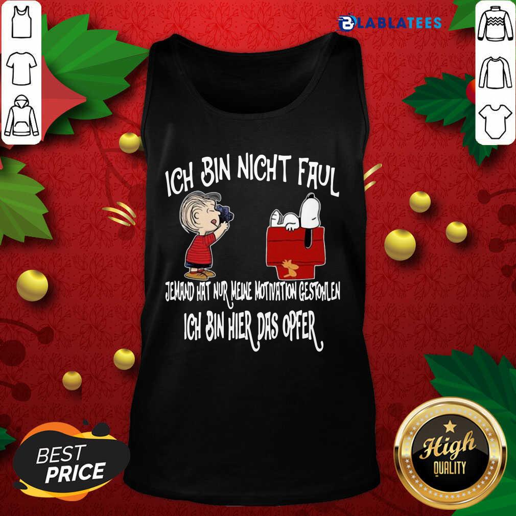 awesome-snoopy-and-charlie-brown-ich-bin-nicht-faul-ich-bin-hier-das-opfer-tank-top.jpg