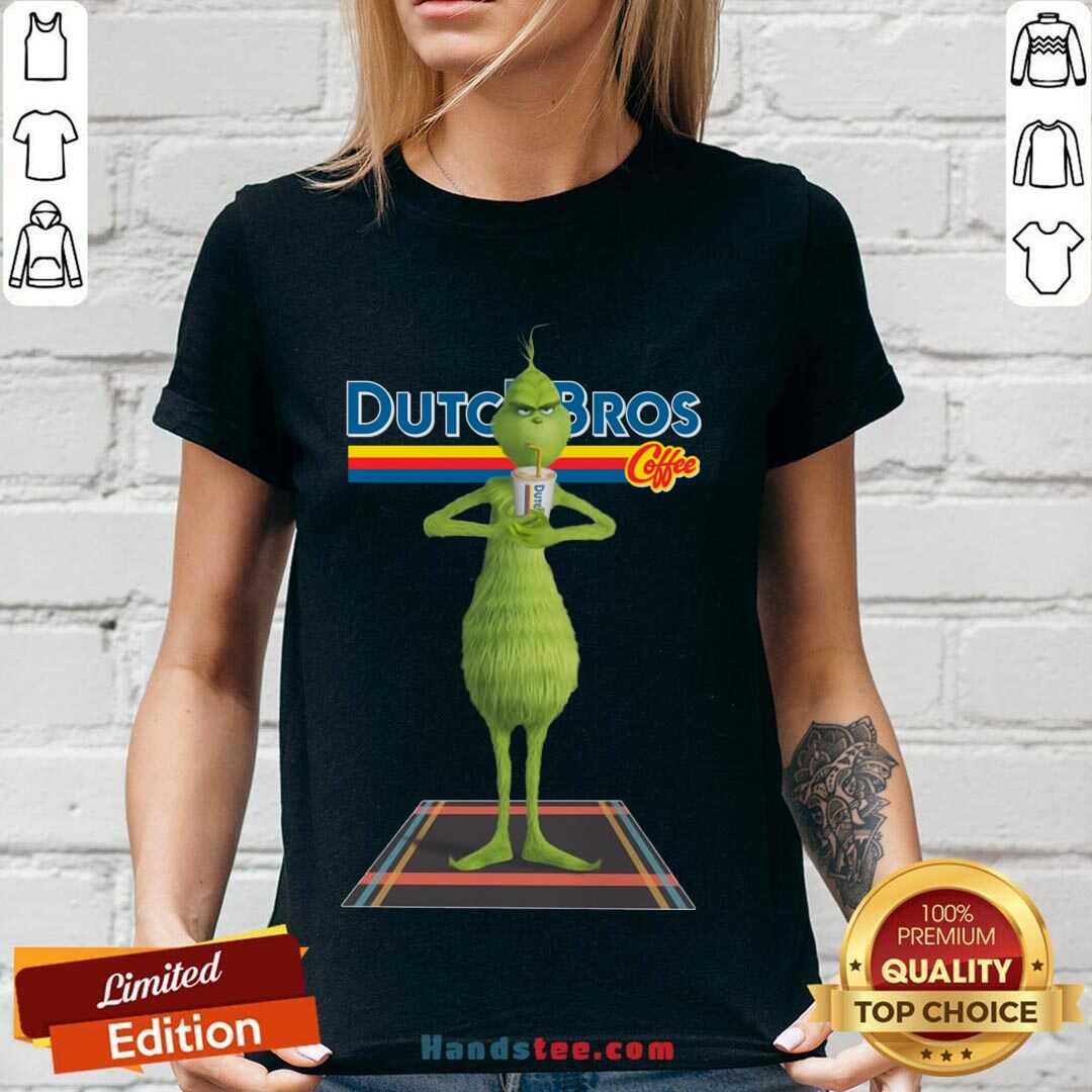 Awesome The Grinch Drink Dutch Bros Coffee Christmas Shirt