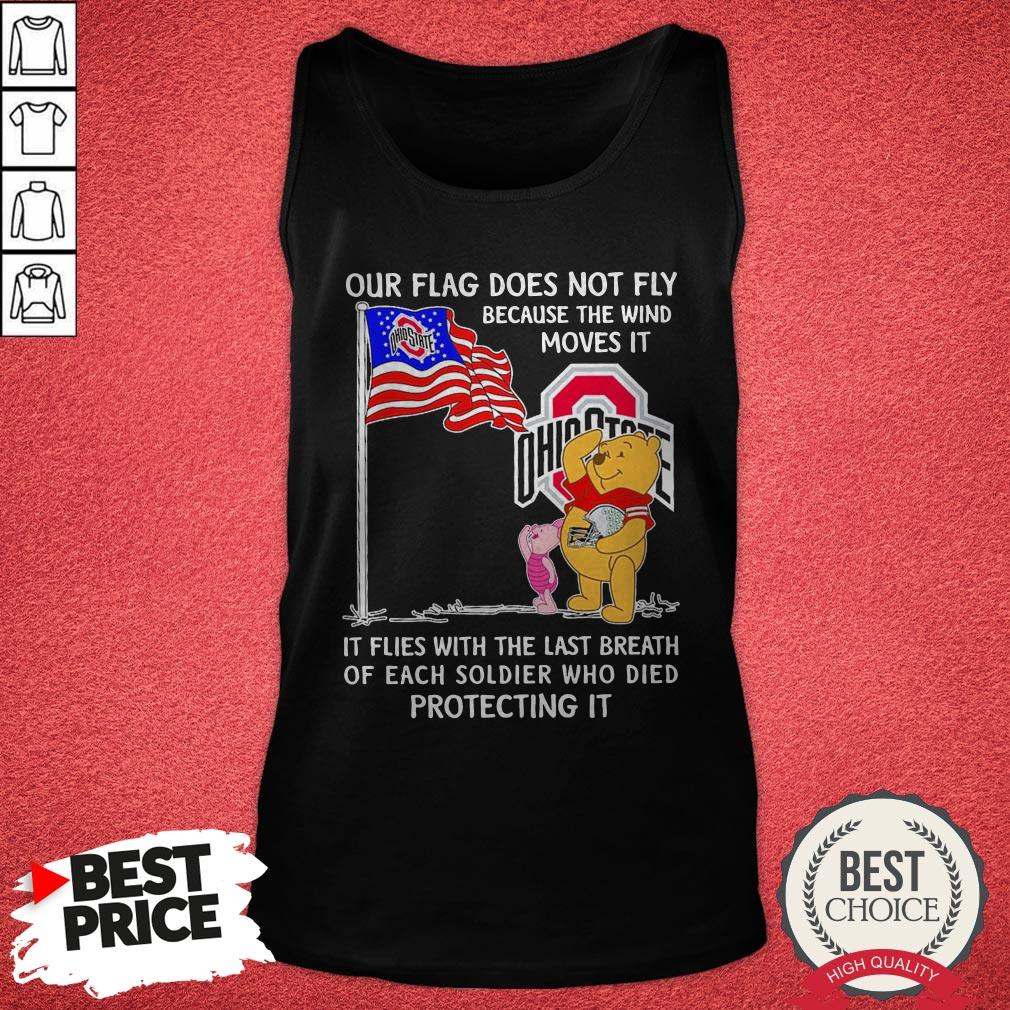 Bear And Pig Our Flag Does Not Fly Because The Wind Moves It Ohio State Shirt