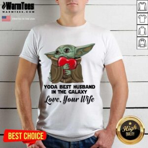 Premium Yoda Best Husband In The Galaxy Love Your Boyfriend Shirt
