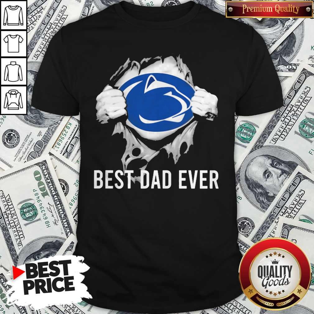 Blood Inside Me Pennsylvania Nittany Lions Best Dad Ever Shirt