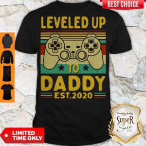 Top Leveled Up To Daddy Est 2020 Vintage Shirt