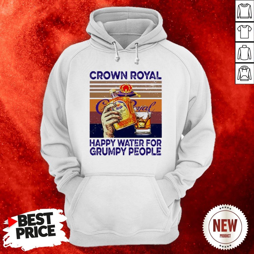Crown Royal Happy Water For Grumpy People Vintage Shirt