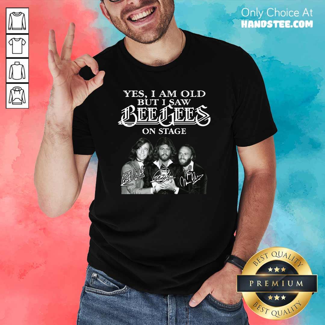 Cute I Saw Bee Gees 24 On Stage Shirt