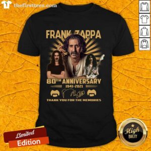 Awesome Frank Zappa 80th Anniversary Thank You For The Memories Signature Shirt