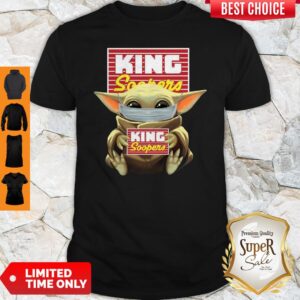 Good Baby Yoda Face Mask King Soopers Shirt