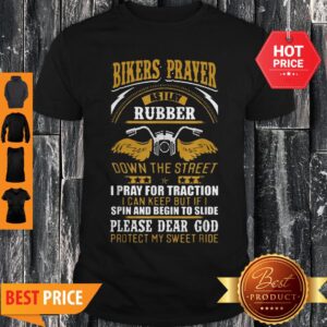 Official Biker’s Prayer Dear God Protect My Ride Shirt