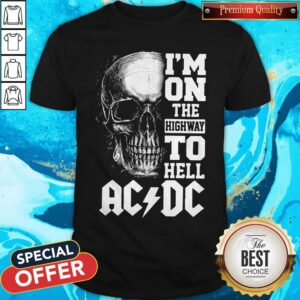 Nice Skull I’m On The Highway To Hell AC DC Shirt
