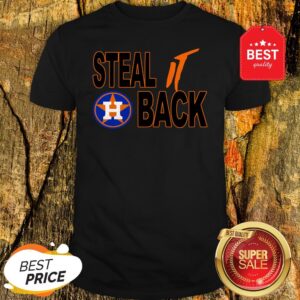 Official Houston Astros Logo Steal It Back Shirt
