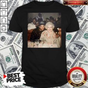 Nice Dr. Dre Eazy-e And Betty White Official Shirt
