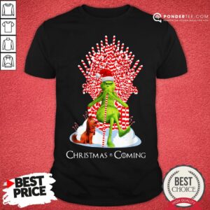 Good Grinch Christmas Is Coming Candy Cane Throne Shirt