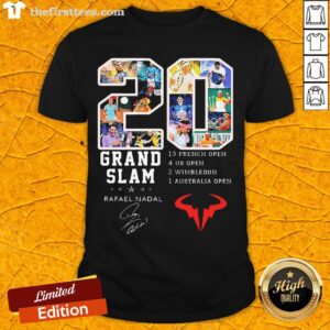 20 Grand Slam Rafael Nadal 13 French Open 4 Us Open 2 Wimbledon 1 Australia Open Shirt