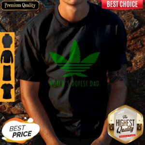 Official Weed World’s Dopest Dad Shirt