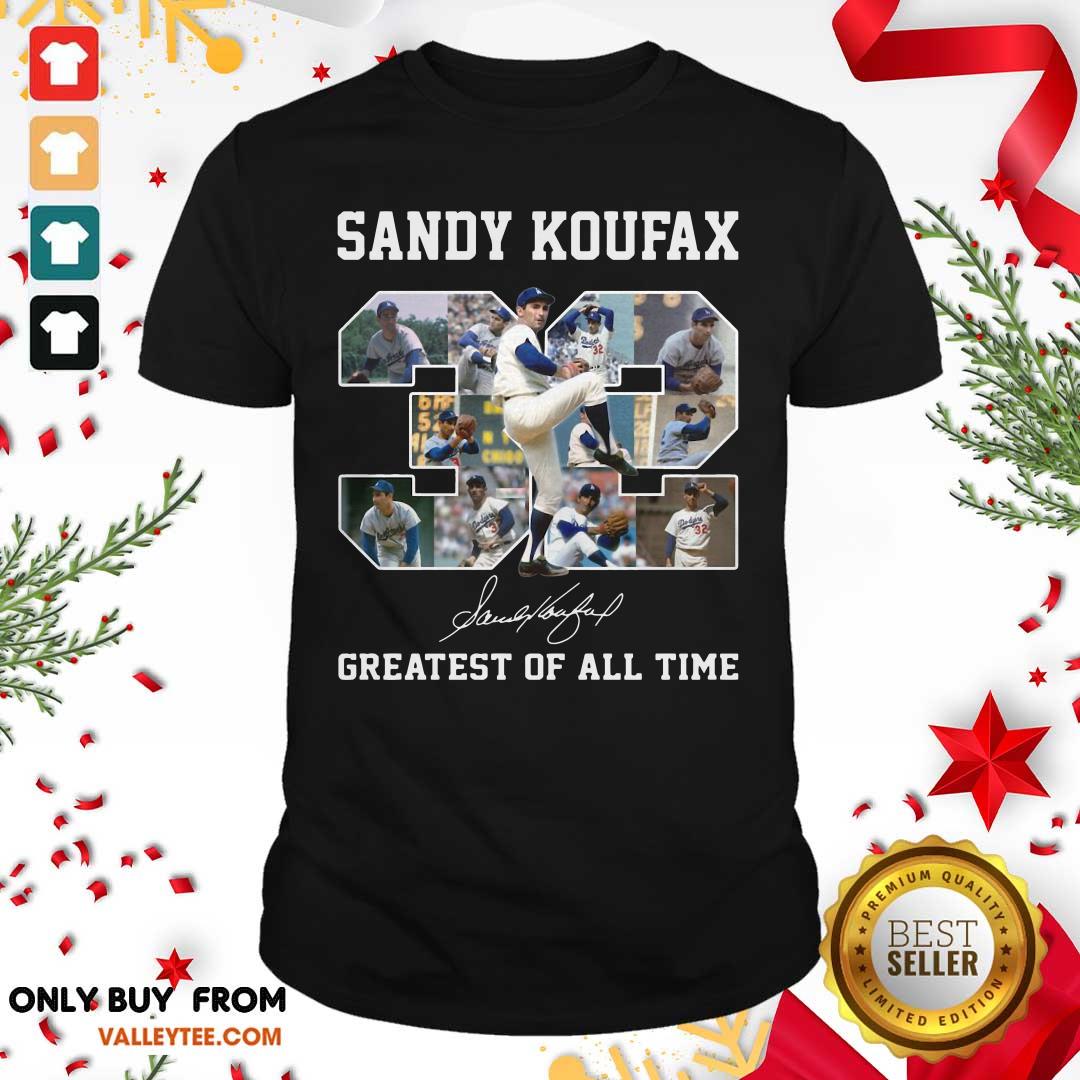Fantastic Sandy Koufax 32 Greatest Of All Time Signature Shirt