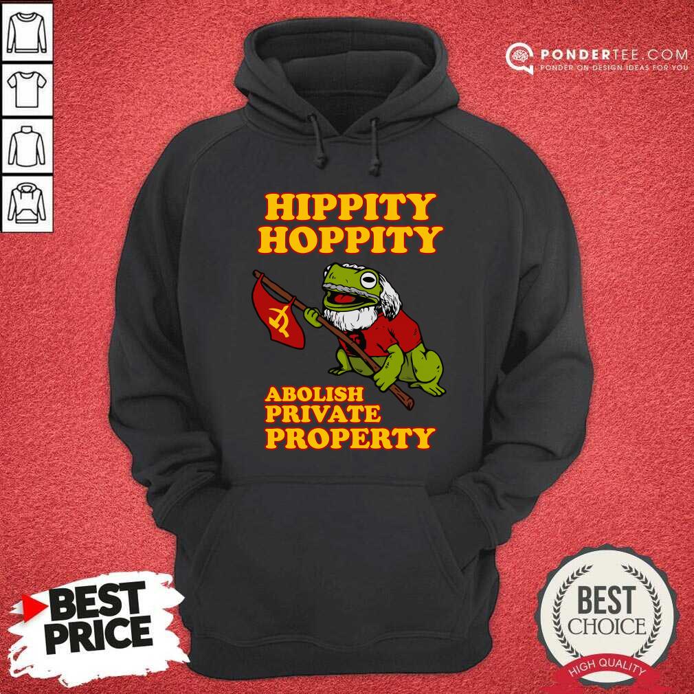 Frog Hippity Hoppity Abolish Private Property Shirt