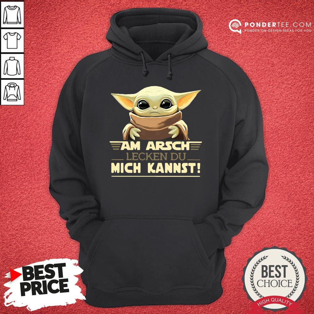 Funny Baby Yoda Am Arsch Lecken Du Mich Kannst Shirt