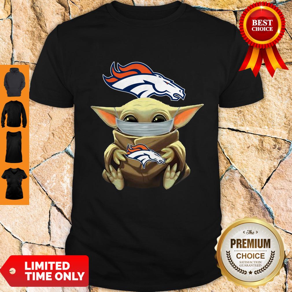 Funny Baby Yoda Face Mask Denver Broncos Tee Shirt