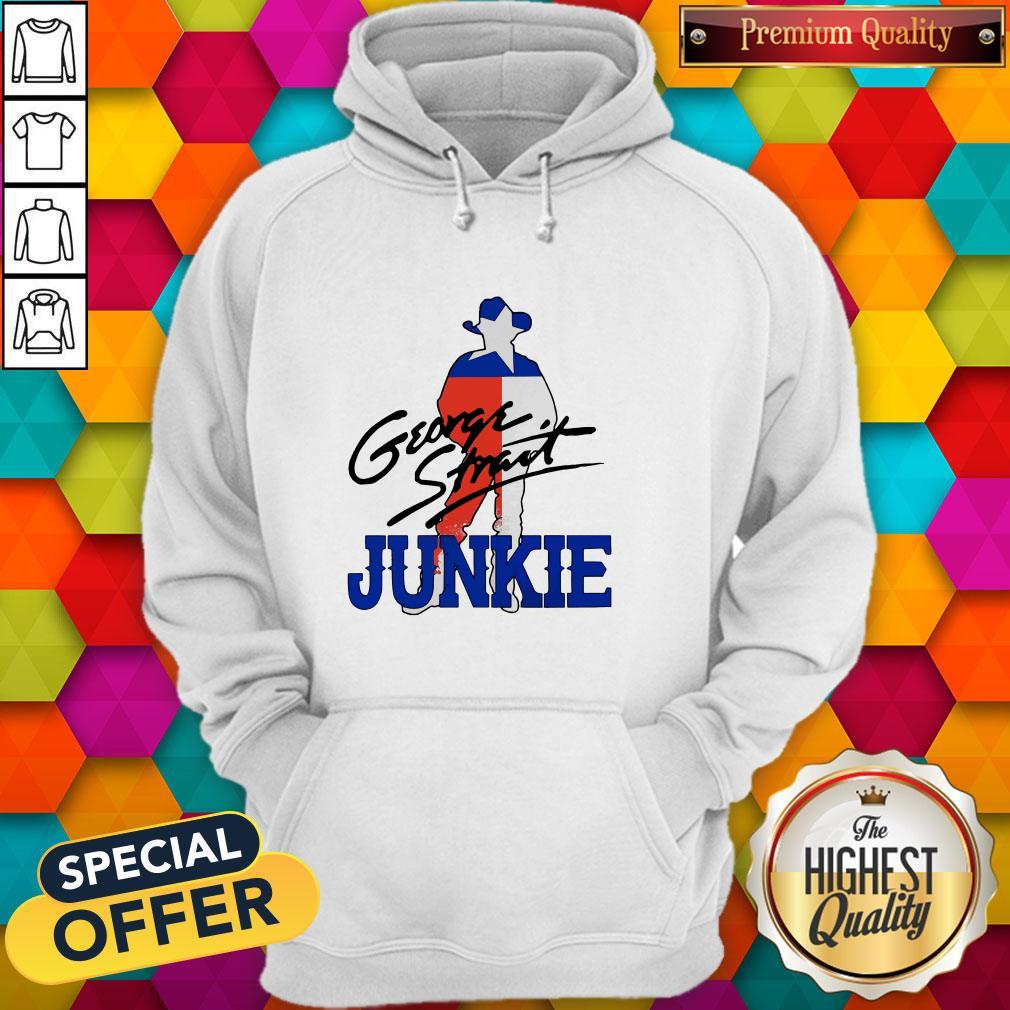Funny George Strait Junkie Shirt