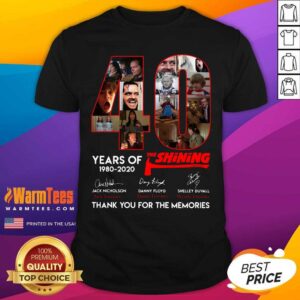 Funny 40 Years Of The Shining Signatures Thank You For The Memories Shirt
