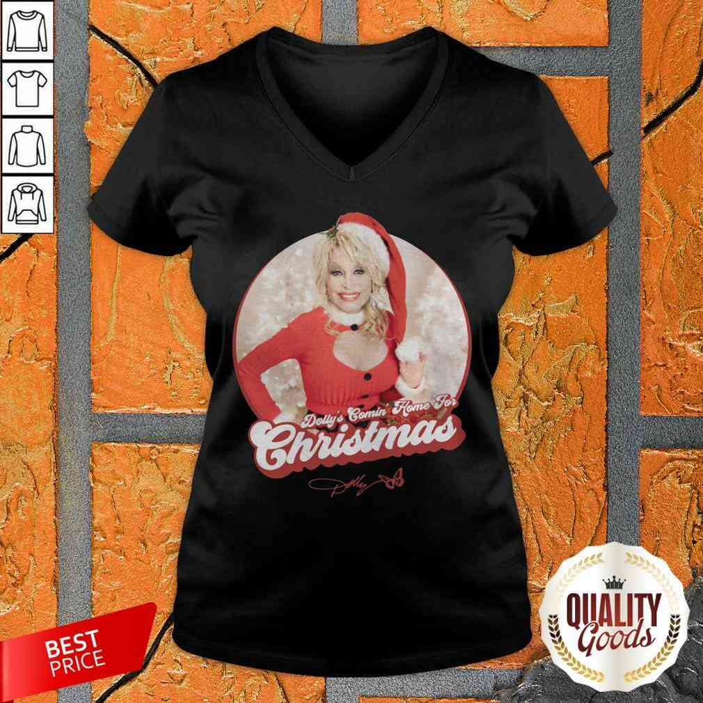 Good Dolly Partons Comin Home For Christmas Shirt
