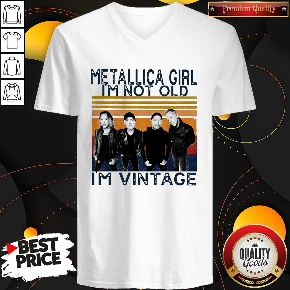 Good Metallica Girl I’m Not Old I’m Vintage Shirt