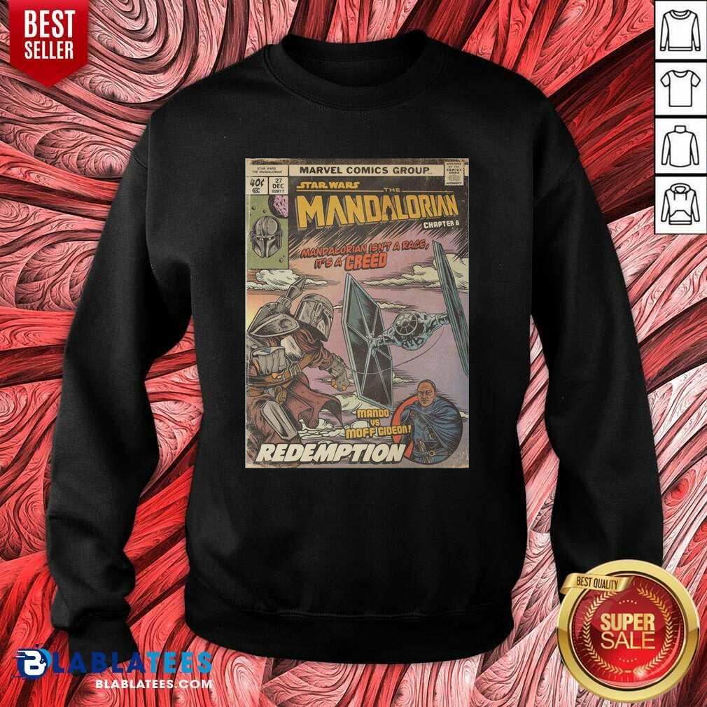 Good Star Wars The Mandalorian Chapter 8 Mando Vs Moff Gideon Redemption Shirt
