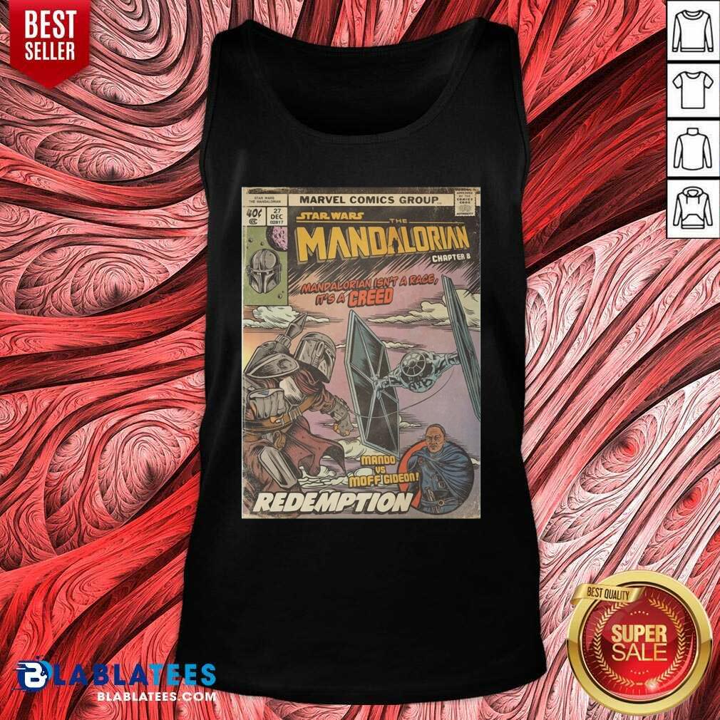 Good Star Wars The Mandalorian Chapter 8 Mando Vs Moff Gideon Redemption Shirt