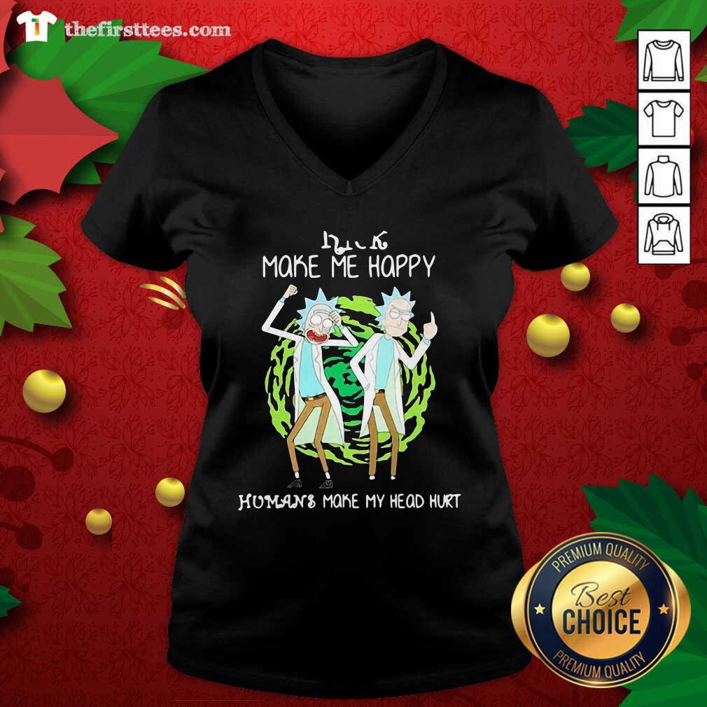 Grateful Rick Make Me Happy Humans Make My Heart Head Hurt Shirt