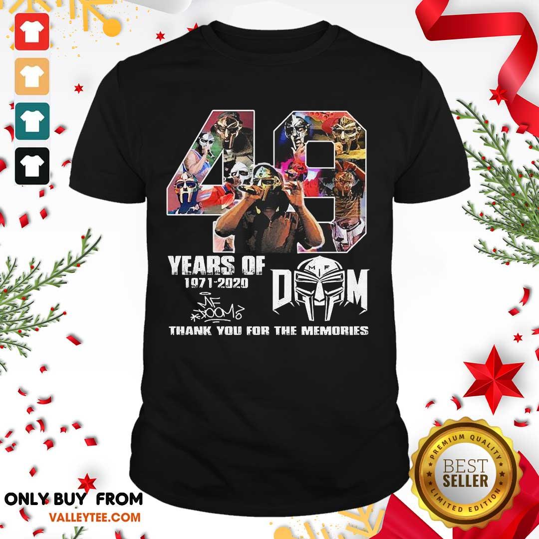 Great 49 Years Of Mf Doom Thank You For The Memories Signatures Shirt