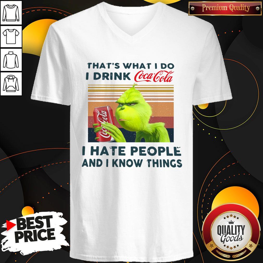 Grinch That’s What I Do I Drink I Hate People And I Know Things Vintage Shirt