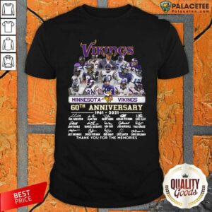 Hot Minnesota Vikings 60Th Anniversary Thank You For The Memories Signatures Shirt