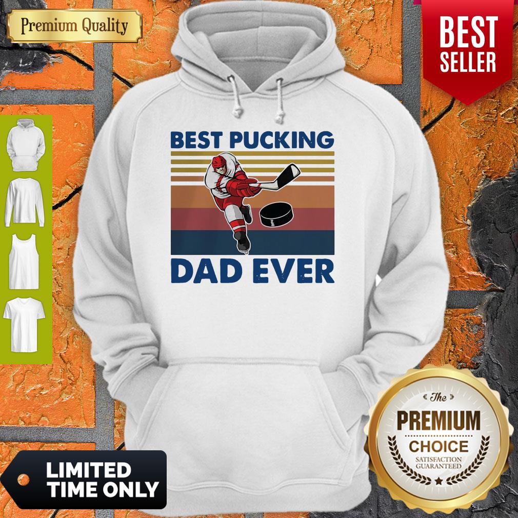 Nice Best Pucking Dad Ever Vintage Shirt
