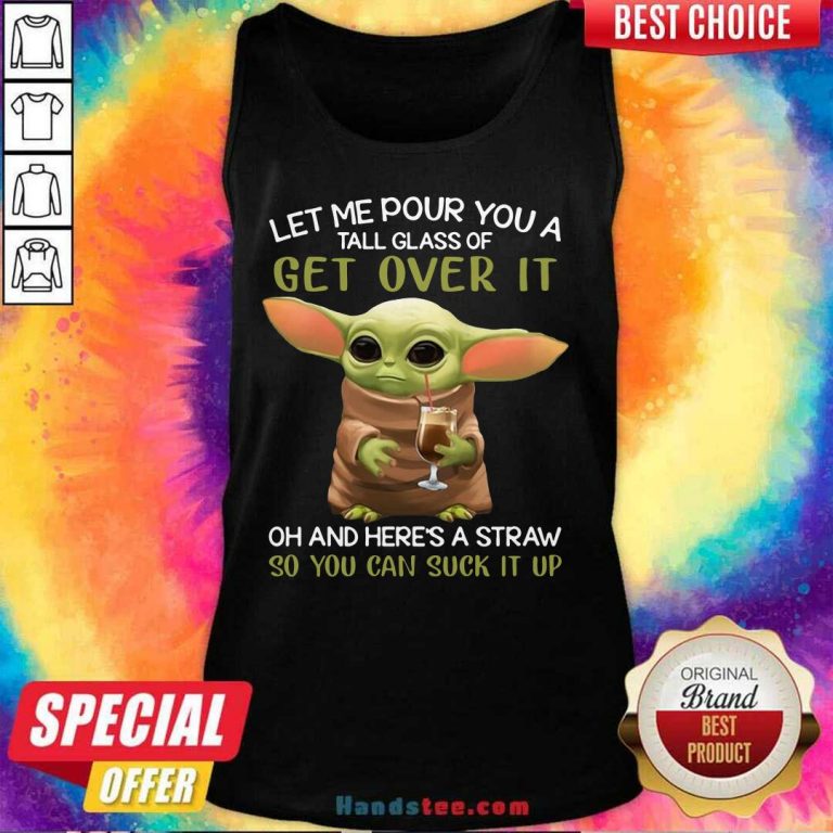 hot-baby-yoda-pour-a-tall-glass-65-tank-top