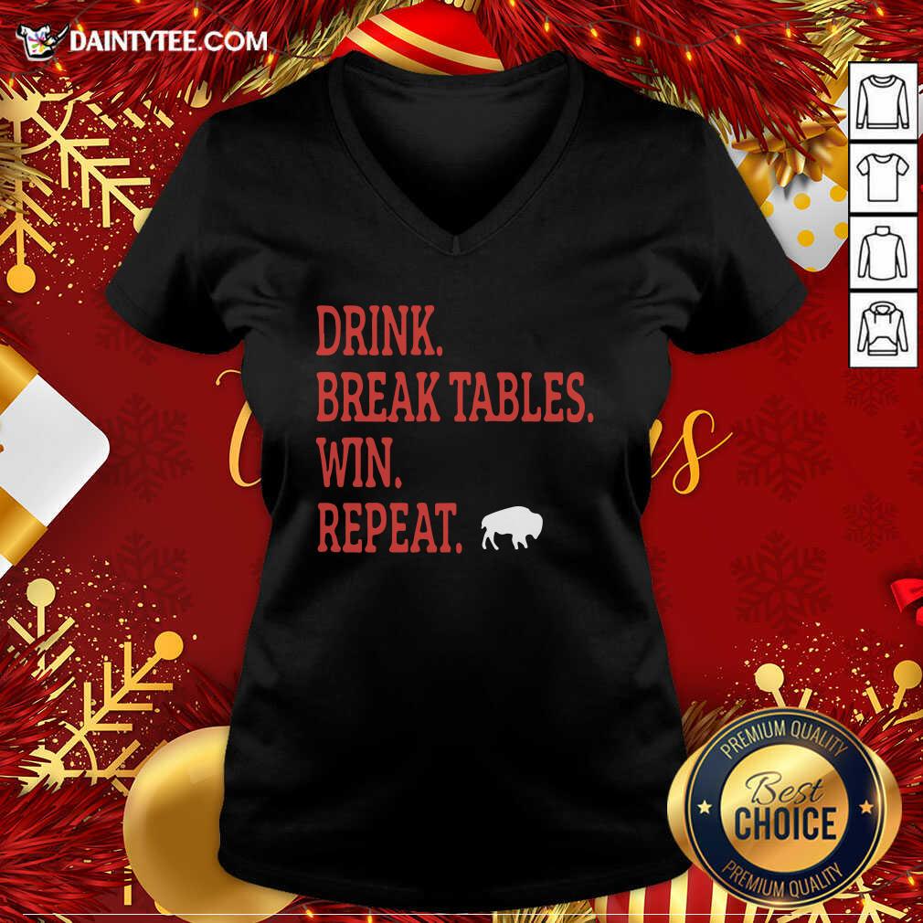 Hot Buffalo Bills Drink Break Tables Win Repeat Shirt