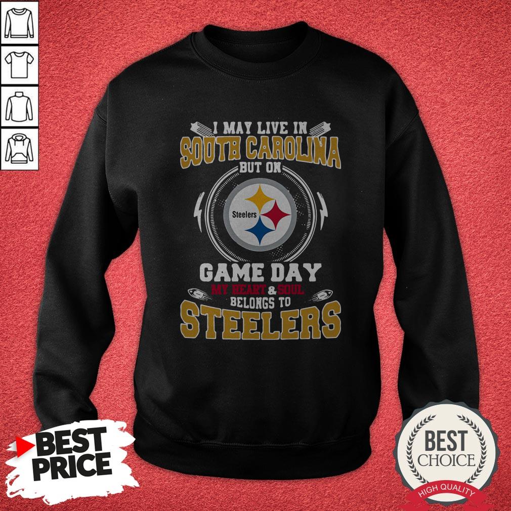 i-may-live-in-pennsylvania-but-on-game-day-my-heart-and-soul-belong-to-pittsburgh-steelers-sweatshirt.jpg