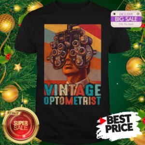 Vintage Optometrist Eye Ophthalmologist Shirt