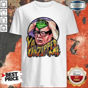 Frank Reynolds Ya Unzipped Me Shirt