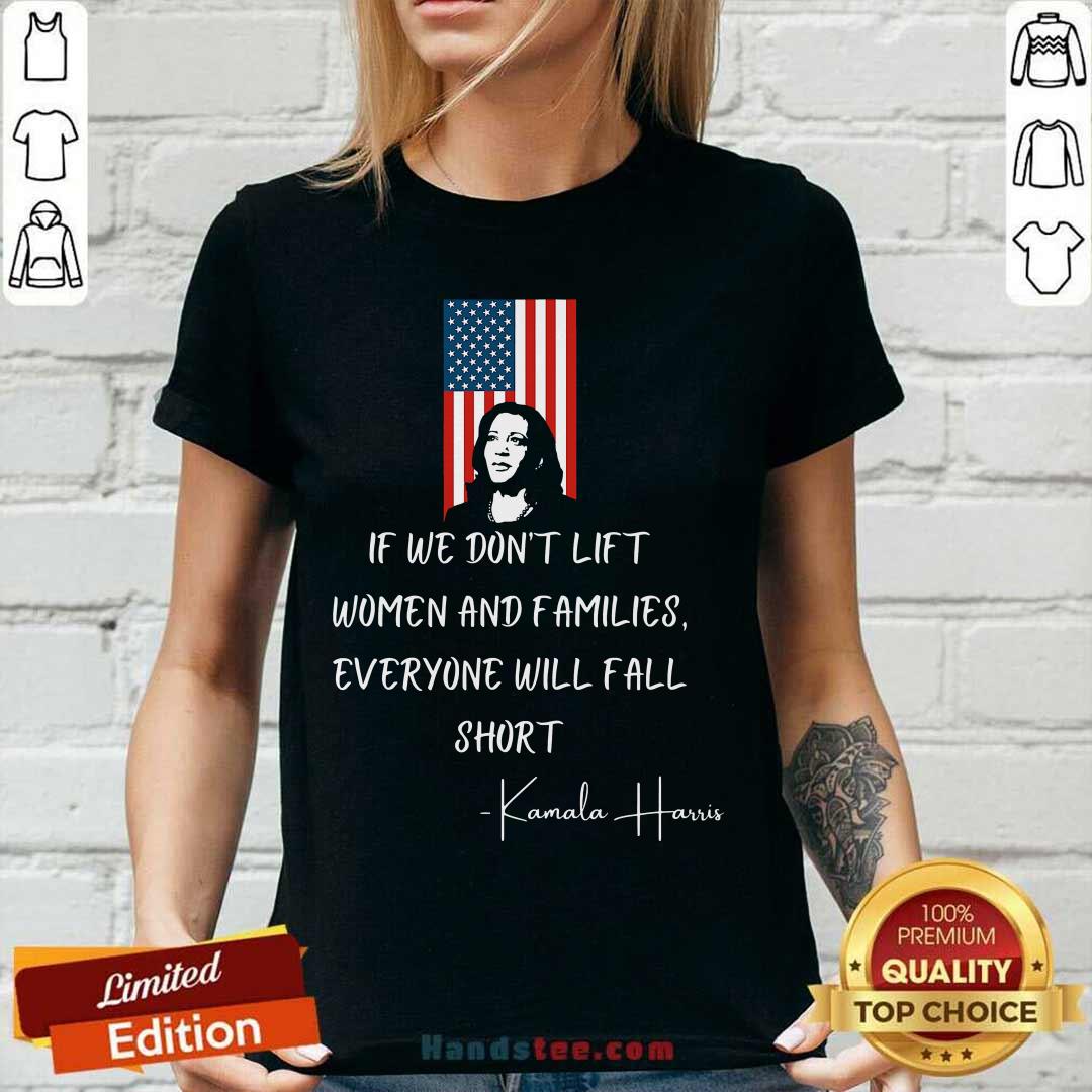 if-we-dont-lift-women-and-families-everyone-will-fall-madam-harris-american-flag-v-neck