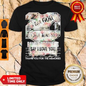 Pretty Floral Dear God I Just Want To Say I Love You Shirt
