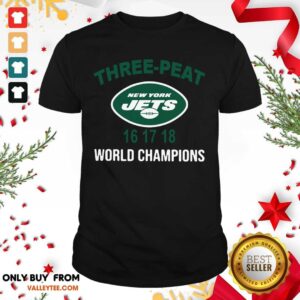 Luxury Three peat New York Jets 16 17 18 World Champions Shirt