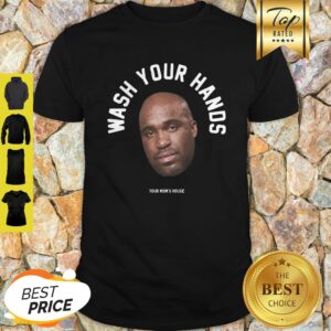 Official Wash Your Hands Tom Segura Shirt