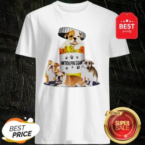 Official English Bulldog Antidepressant Shirt