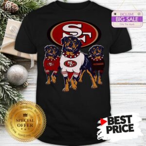 Official Funny Rottweiler Dogs San Francisco 49ers Shirt