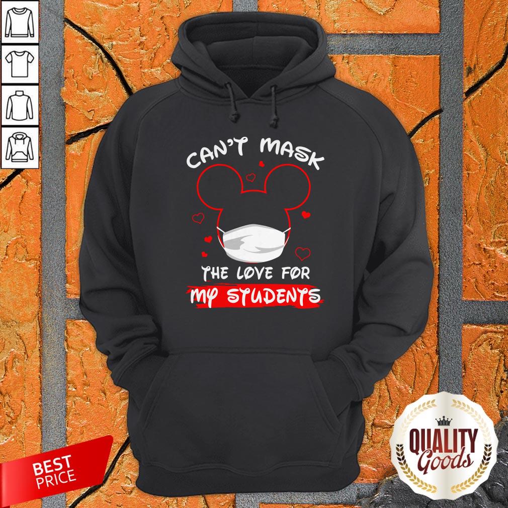Mickey Mouse Can’t Mask The Love For My Students Shirt
