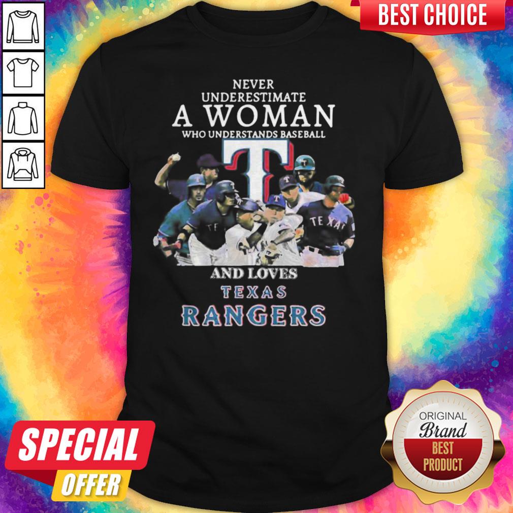 never-underestimate-a-woman-who-understands-baseball-and-loves-texas-rangers-shirt.jpg