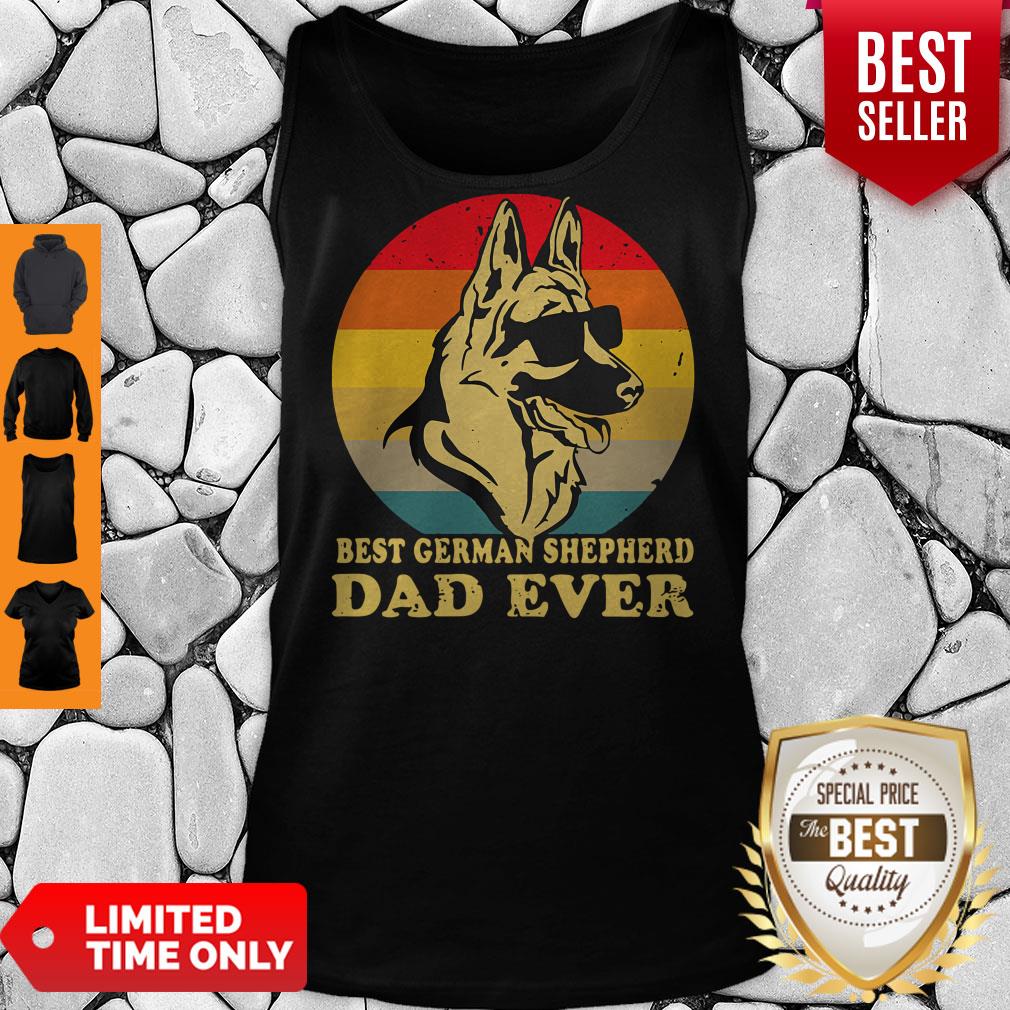 Nice Best German Shepherd Dad Ever Vintage Shirt